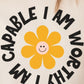 I am Capable and Worthy Graphic Tee