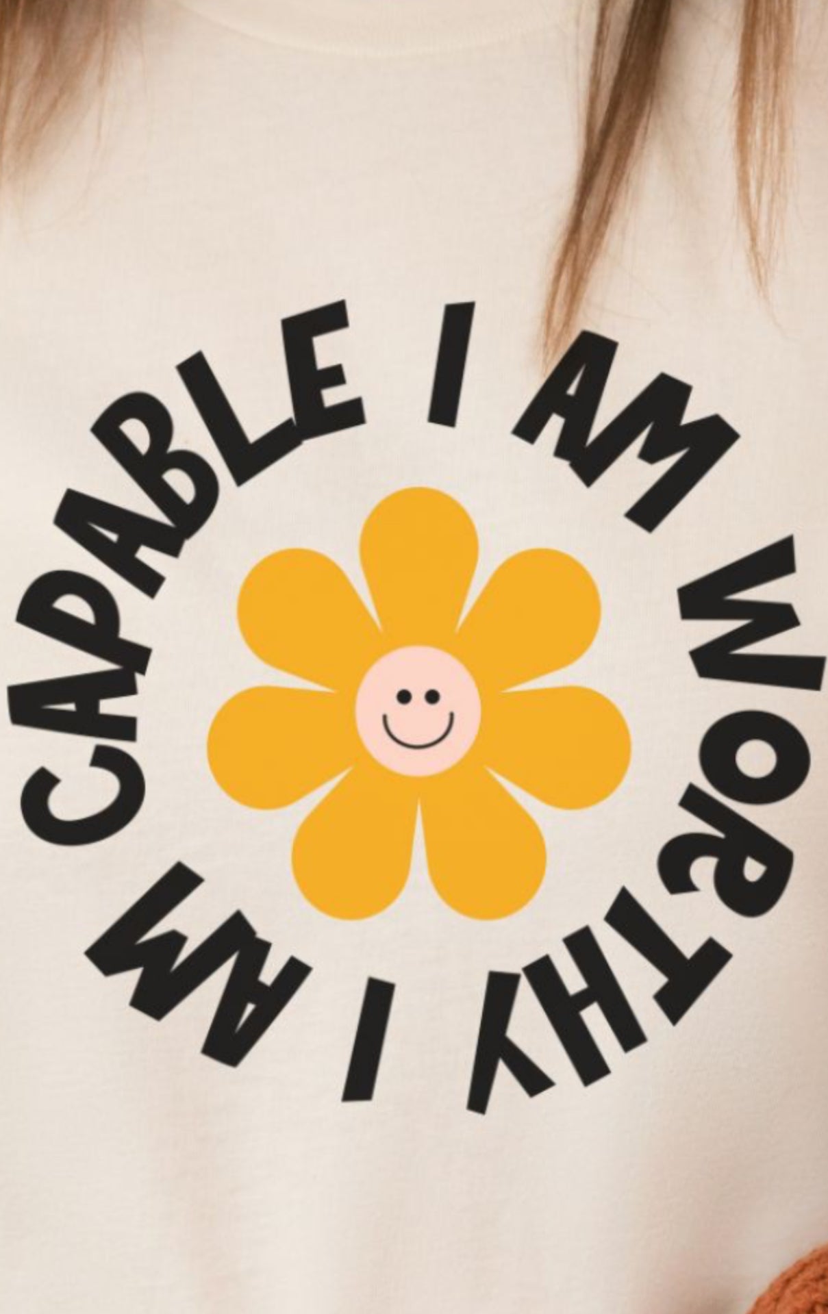 I am Capable and Worthy Graphic Tee